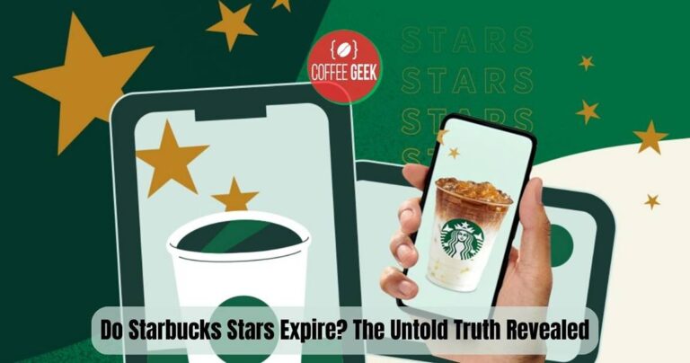 Does Starbucks Rewards Expire: Maximizing Your Rewards Program